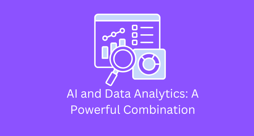 AI and Data Analytics: A Powerful Combination