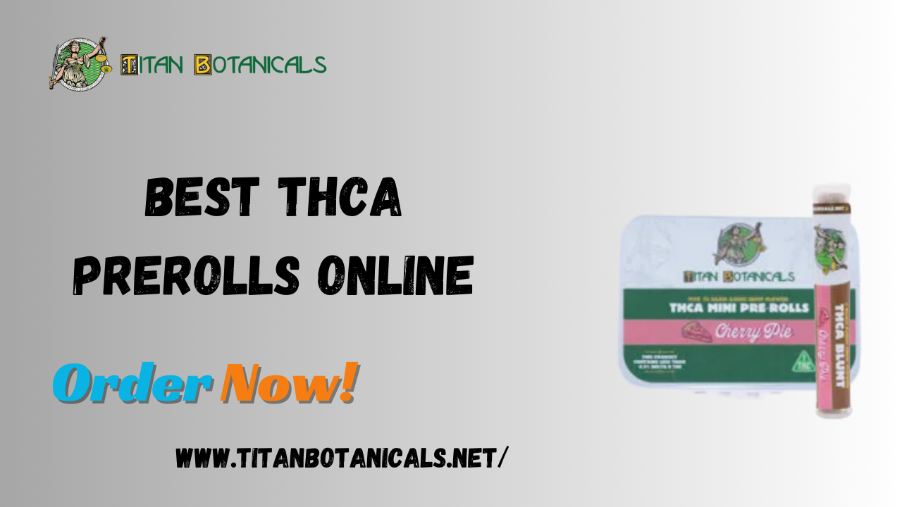 best THCA prerolls online