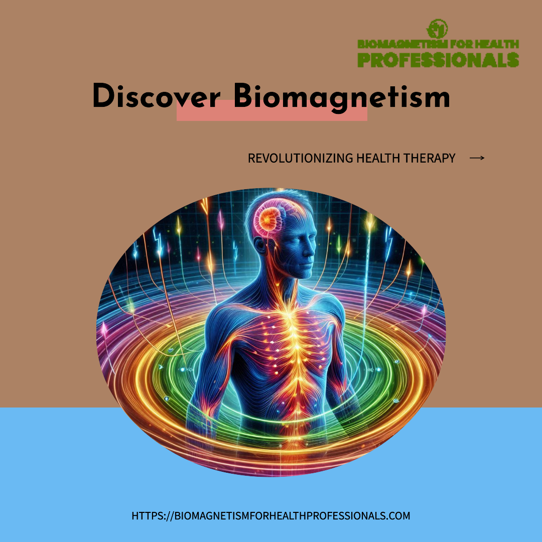 How Health Professionals Are Developing Biomagnetism