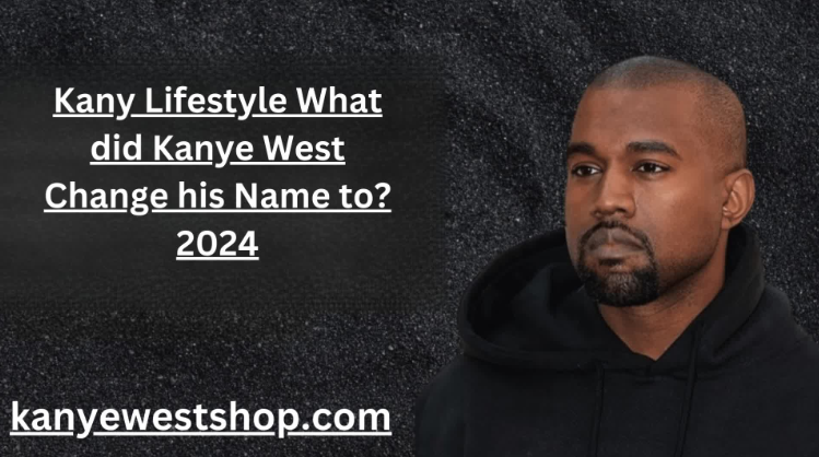 What Did Kanye West’s Merch Shop Change Its Name to in 2024 ?