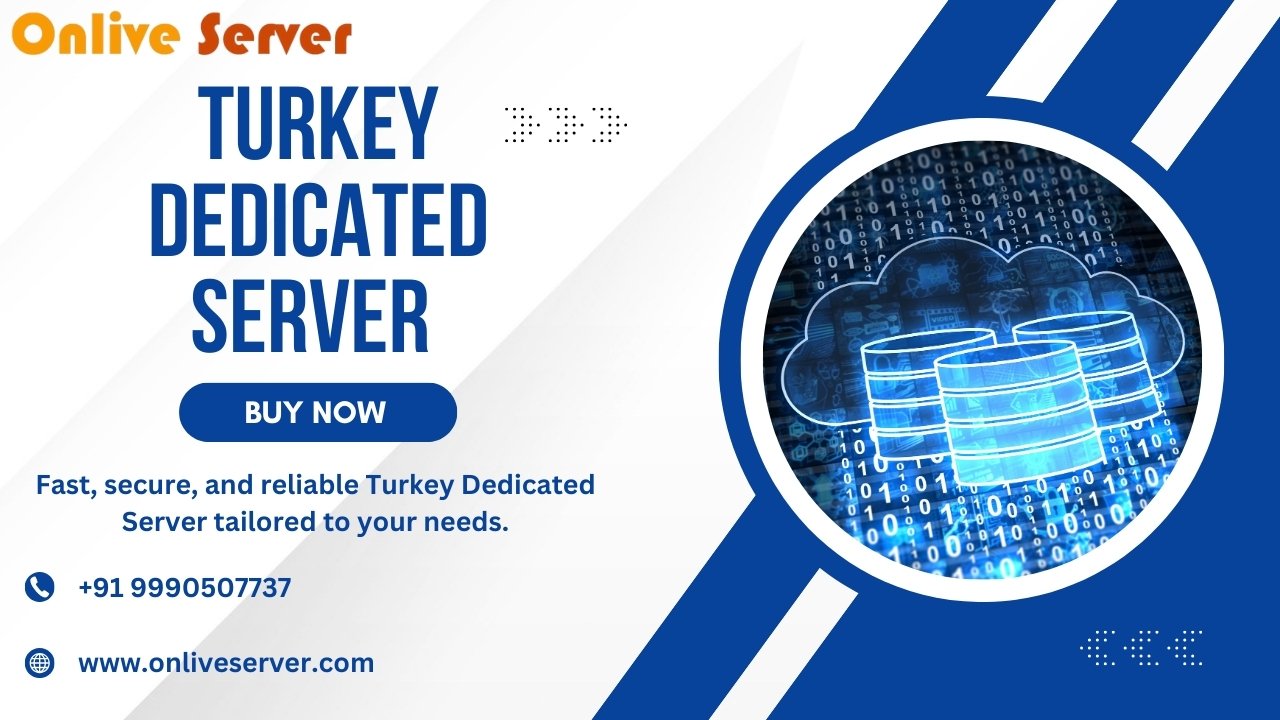 Turkey Dedicated Server