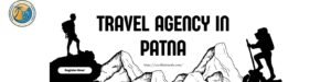 Travel Agent in Patna