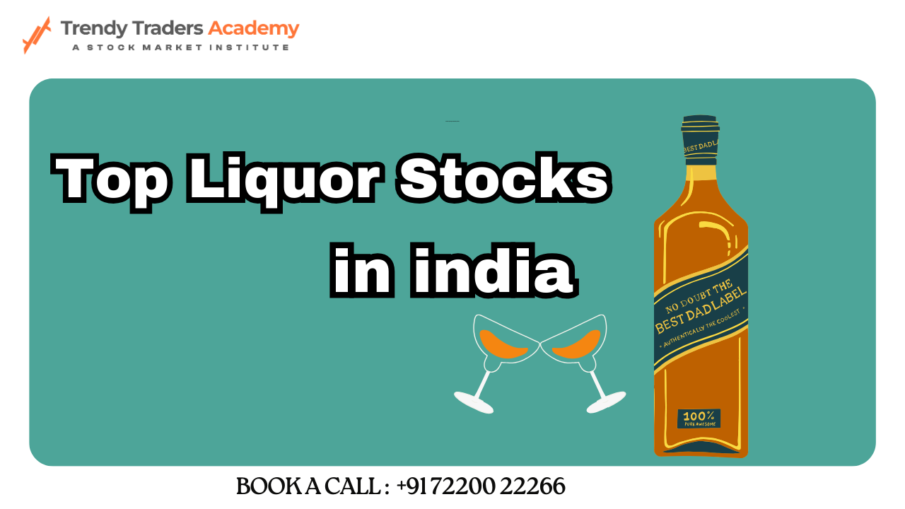 top liquor stocks in india