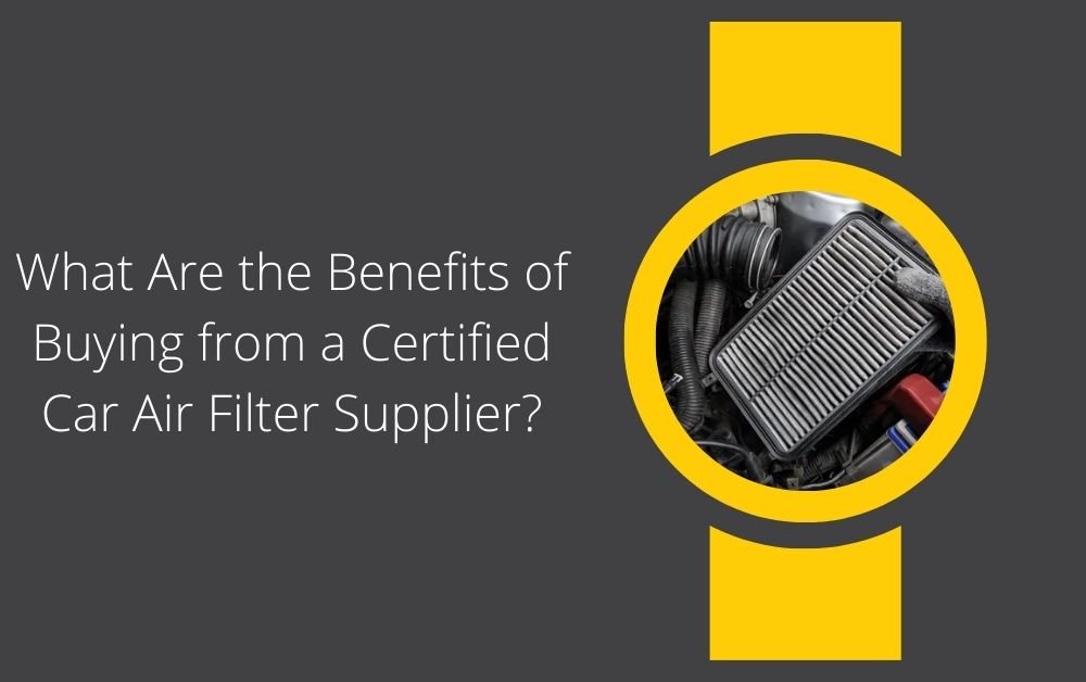 Car Air Filter Supplier