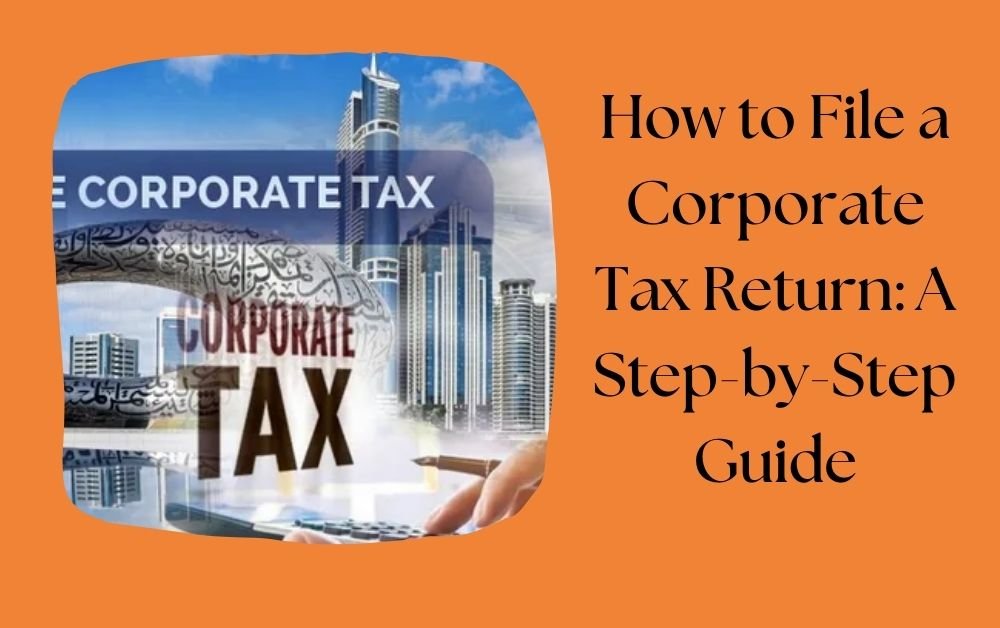 Corporate tax return UAE