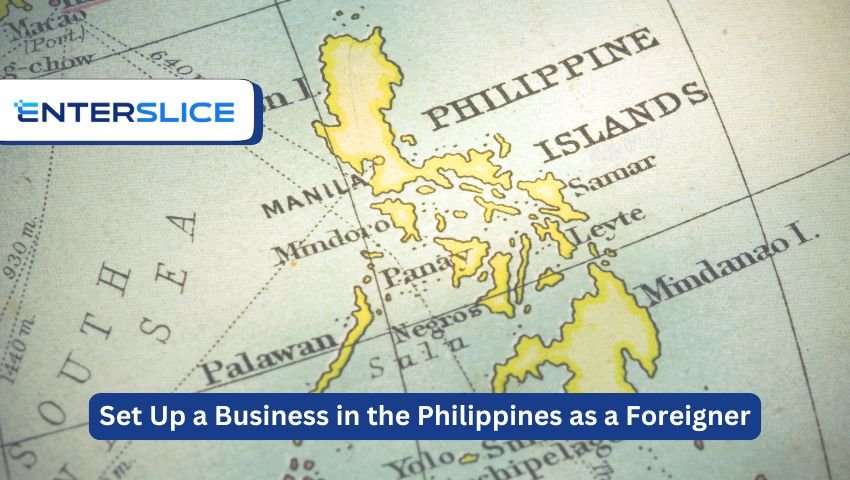 Set Up a Business in the Philippines as a Foreigner