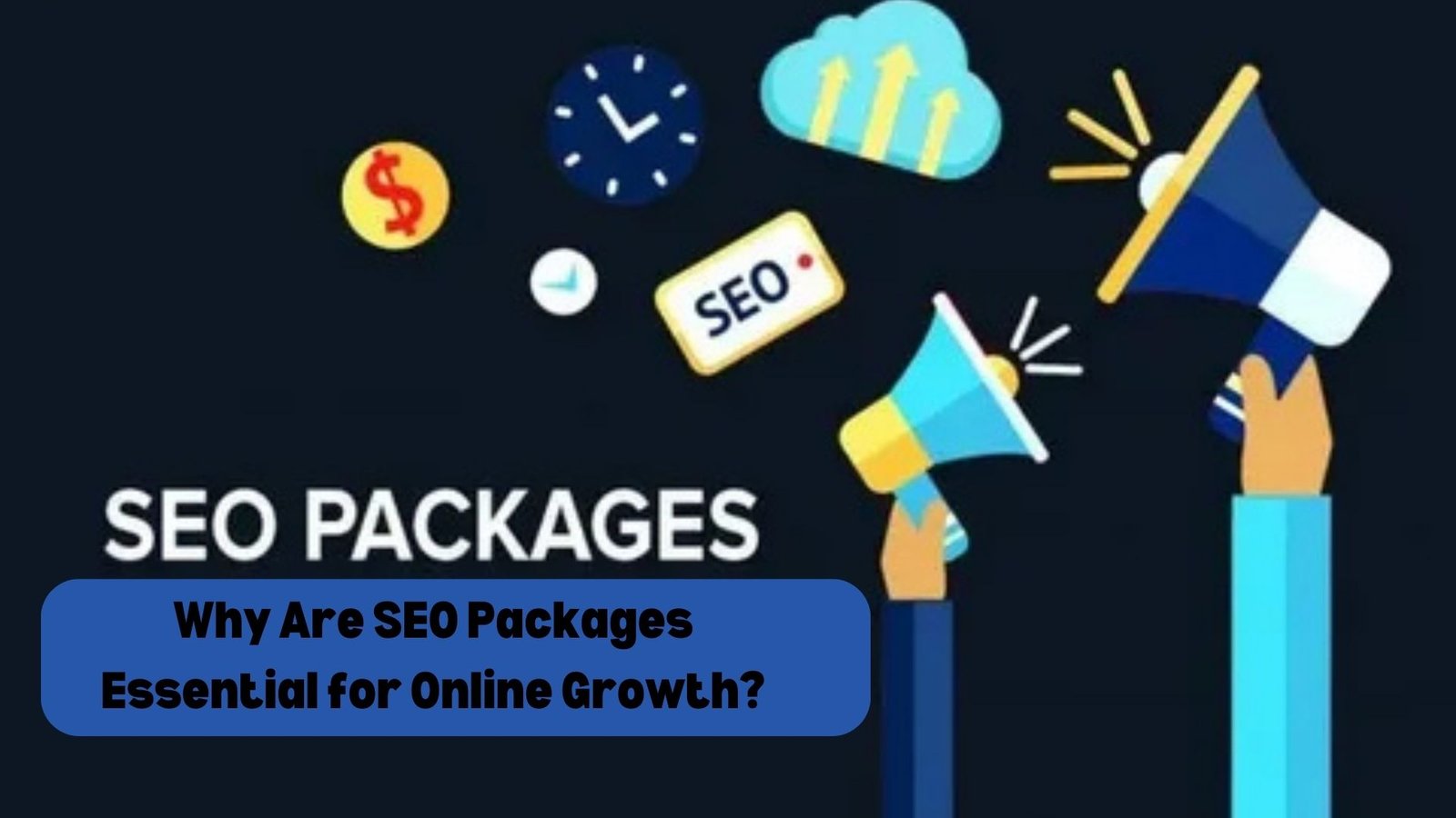 Why Are SEO Packages Essential for Online Growth