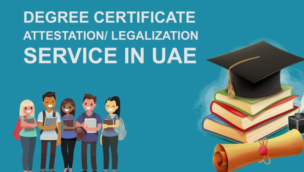 degree certificate attestation in UAE