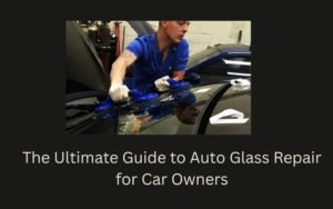 Auto Glass Repair