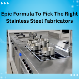 Stainless Steel Fabricators