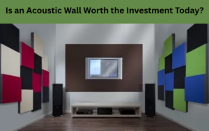 Is an Acoustic Wall Worth the Investment Today?