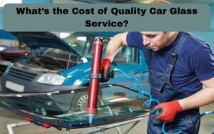 car glass service abudhabi