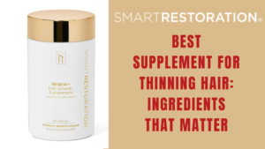 best supplement for thinning hair
