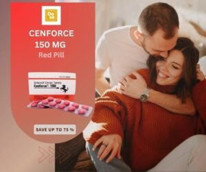 Cenforce 150 Red Pill: The Ultimate Bedroom Boost for Couples