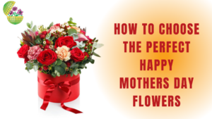 Happy mothers day flowers