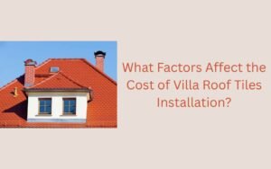villa roof tiles installation