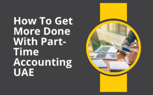 Part-time Accounting Services UAE