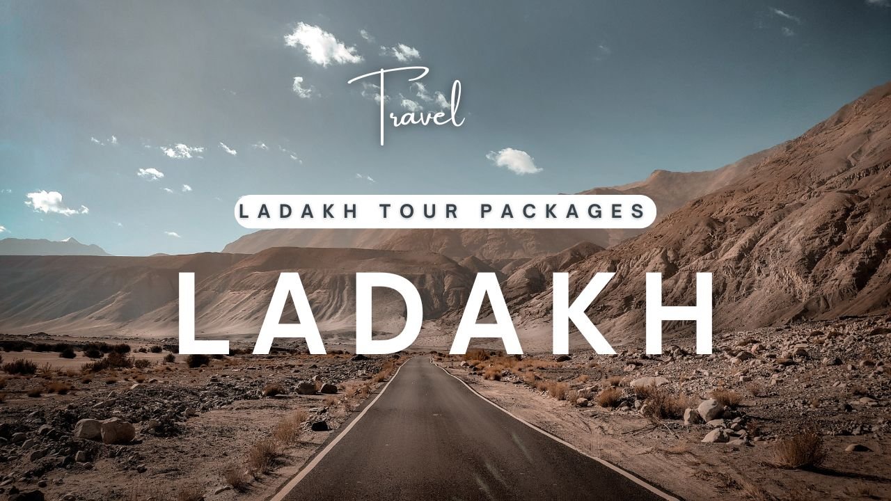 Raw Trails and High Passes: Trekking in Ladakh Guide