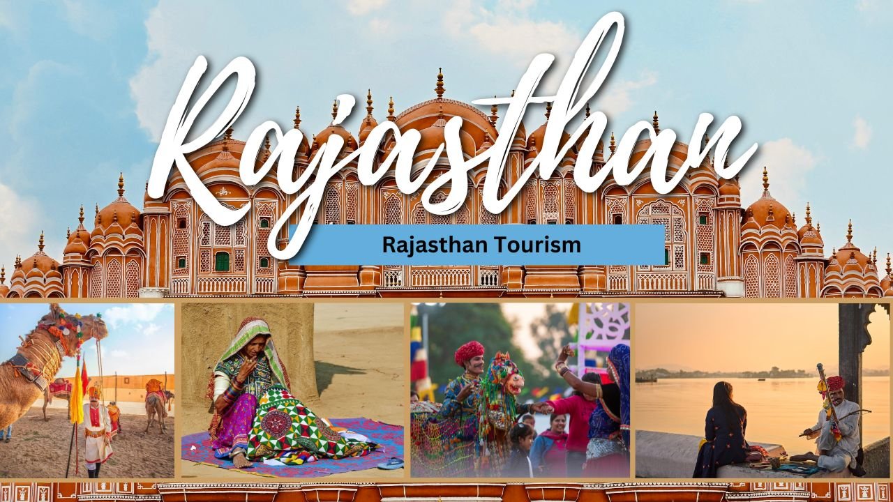 Rajasthan Tourism Guide: Real Culture, Forts and Fairs