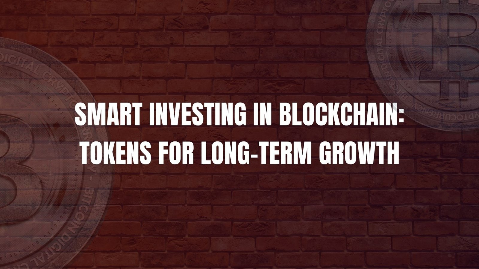 Image depicting smart investing strategies in blockchain tokens aimed at achieving long-term financial growth.