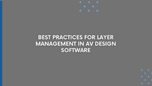 AV Design Software