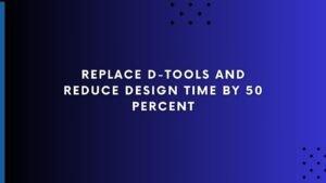 Replace D-Tools