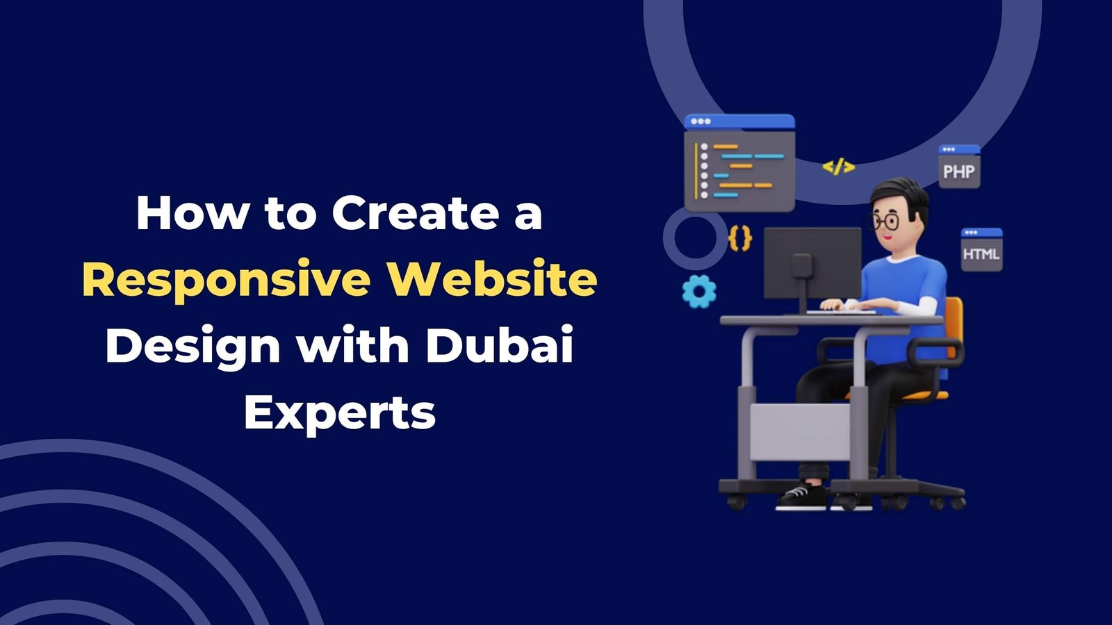 How to Create a Responsive Website Design with Dubai Experts