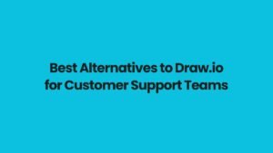 Best Alternatives to Draw.io
