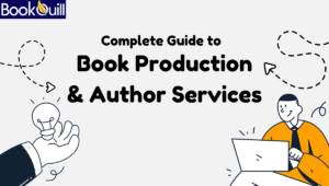 Complete Guide to Book Production & Author Services