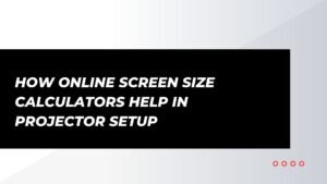 Online Screen Size Calculators