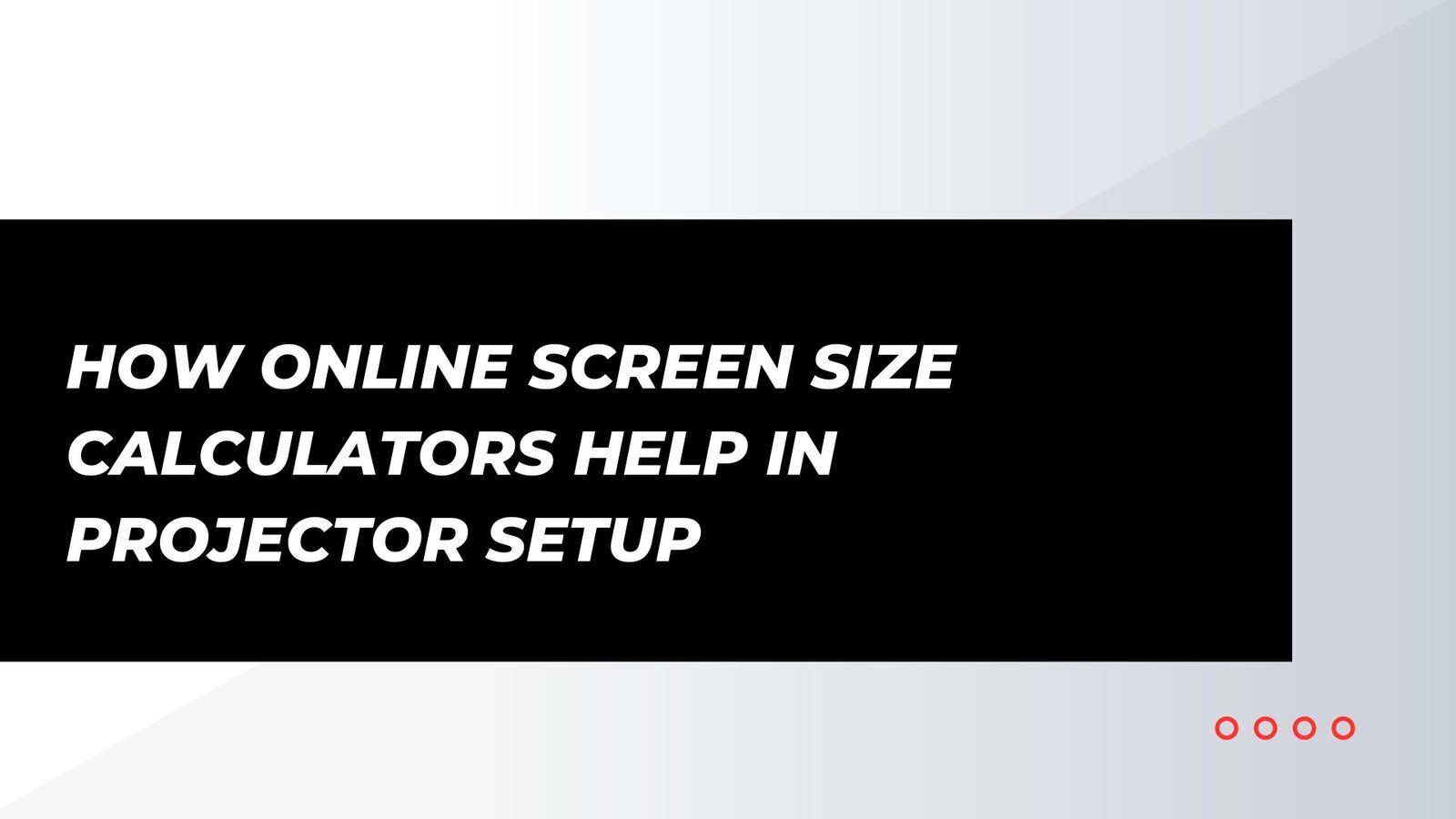 Online Screen Size Calculators