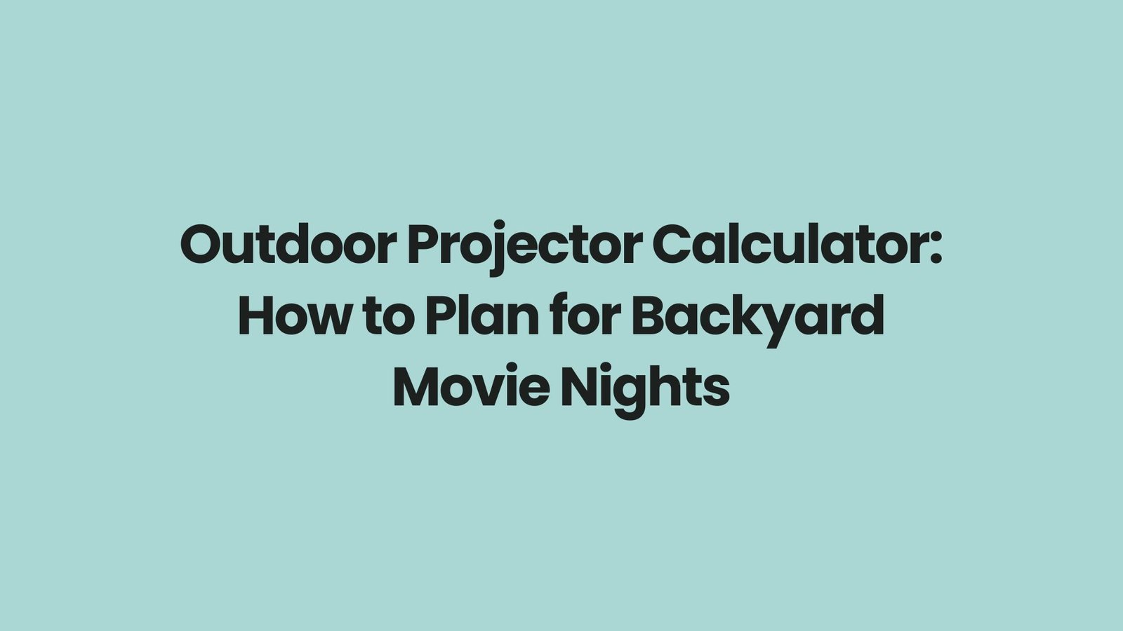 Projector Calculator