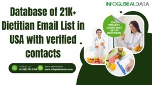 Database of 21K+ Dietitian Email List in USA with verified contacts