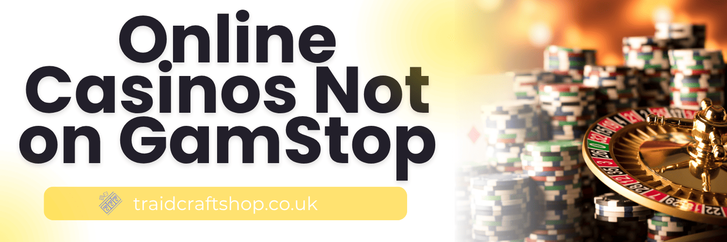 Discover New Non Gamstop Casino Sites for an Uninterrupted Gaming Experience