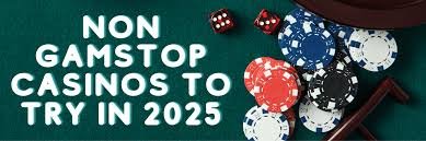 Discover New Non Gamstop Casino Sites Your Ultimate Guide Discover New Non Gamstop Casino Sites Your Ultimate Guide