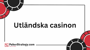 Utländska Spelsidor En Guide till Online Kasino och Betting