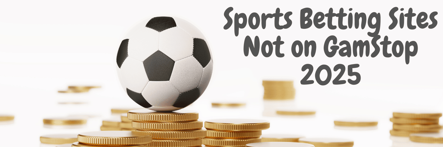 Exploring Non GamStop Football Betting An Alternative for Enthusiasts