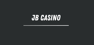 JB Casino Overview Your Ultimate Gaming Destination