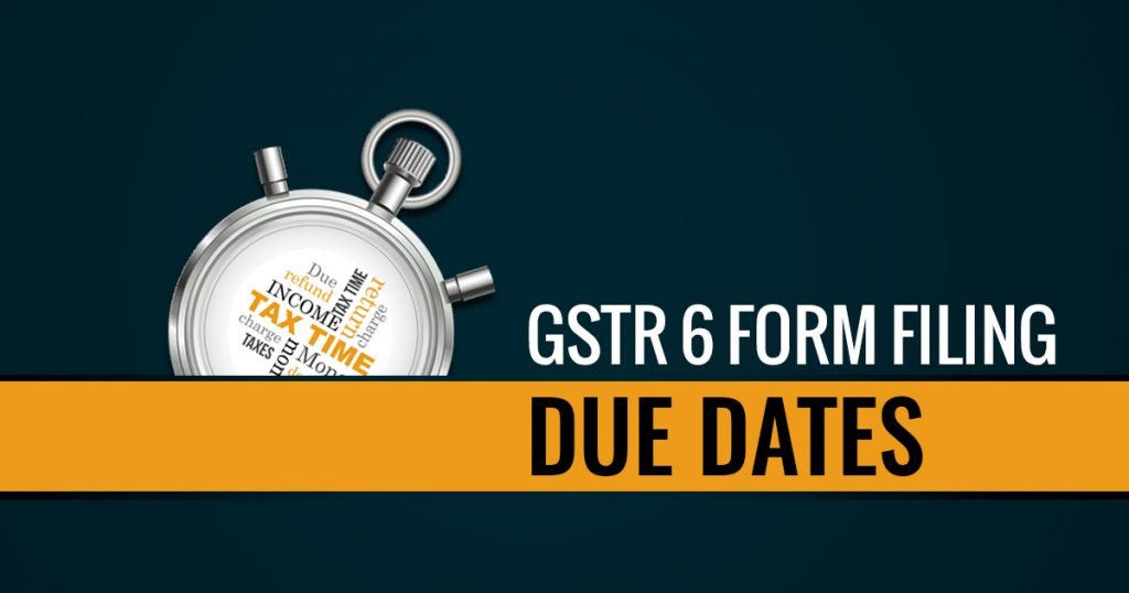 gstr 6 filing