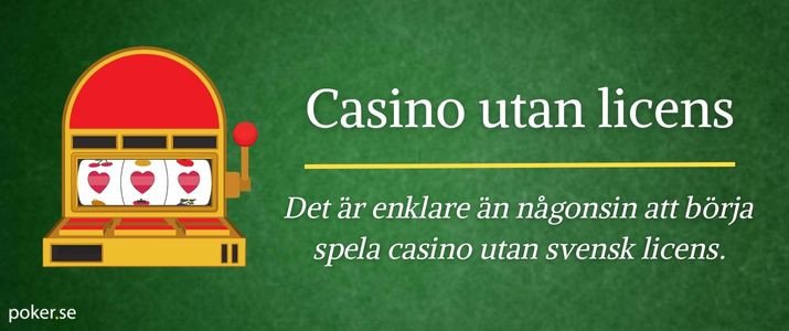 Utforska Fördelarna med Online Casino Utan Svensk Licens -1765918668